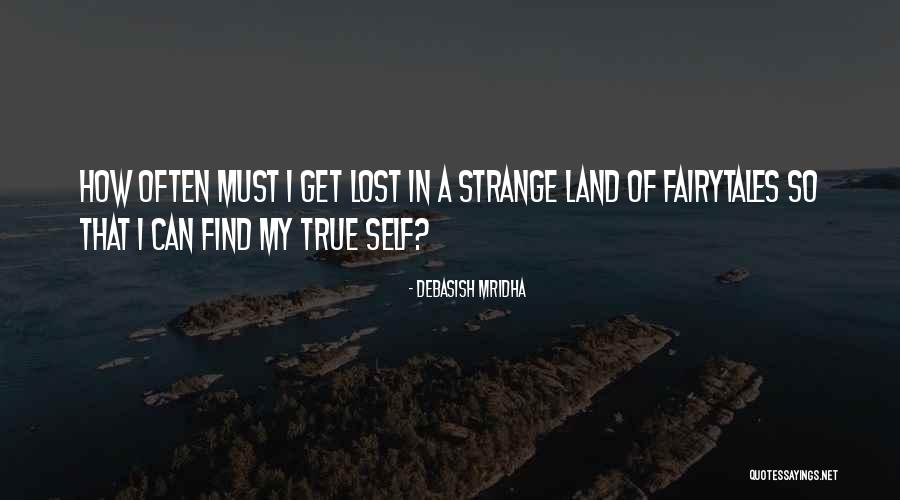 The Land I Lost Quotes By Debasish Mridha The Land I Lost Quotes By Debasish Mridha