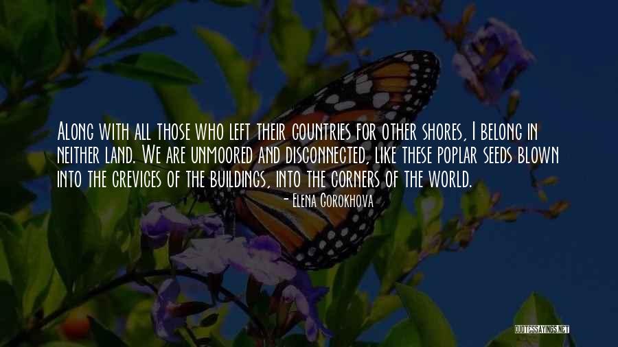 The Land I Lost Quotes By Elena Gorokhova The Land I Lost Quotes By Elena Gorokhova