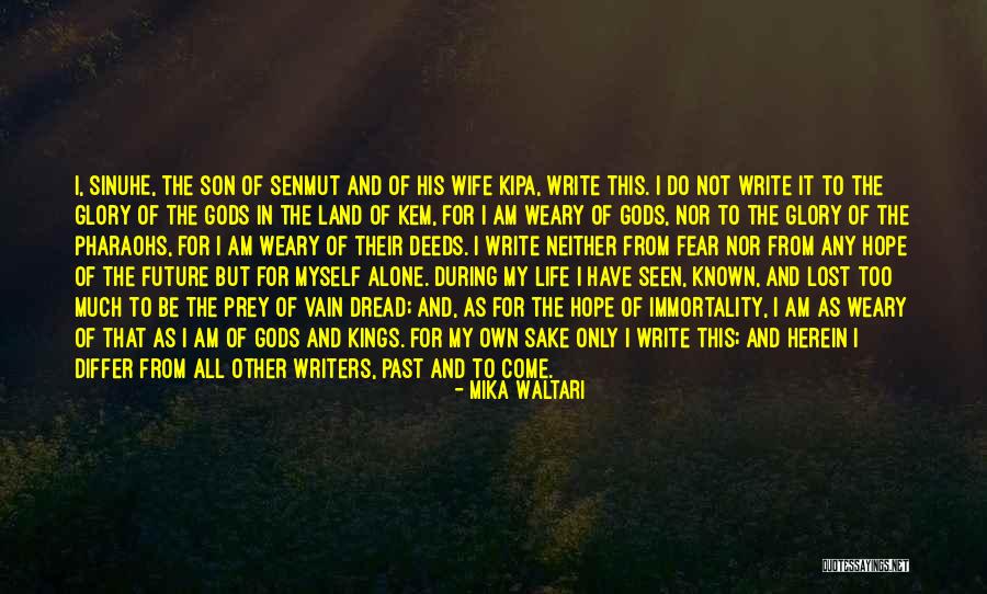 The Land I Lost Quotes By Mika Waltari The Land I Lost Quotes By Mika Waltari