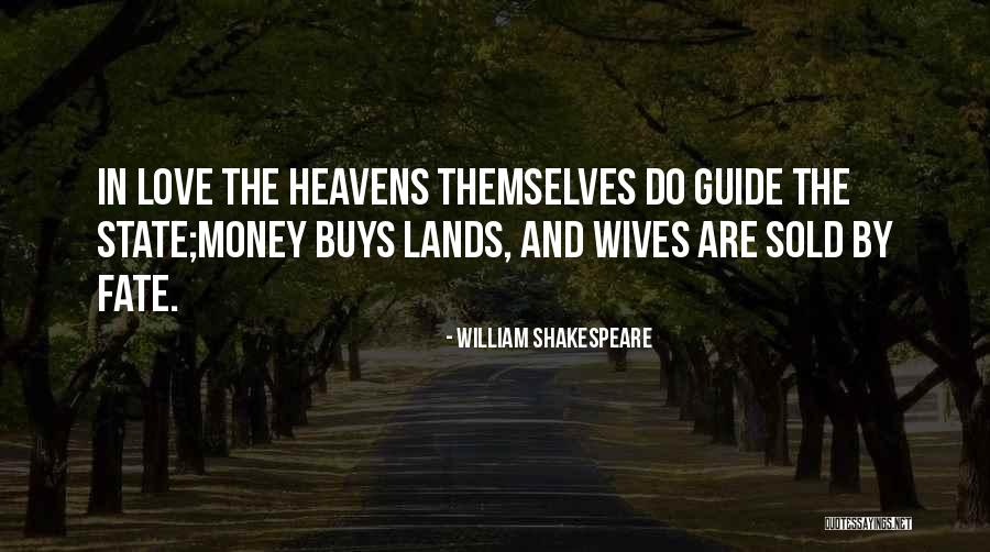 The Land Quotes By William Shakespeare The Land Quotes By William Shakespeare