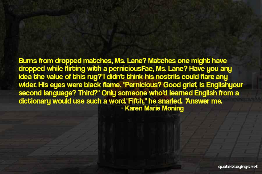 The Language Of Eyes Quotes By Karen Marie Moning The Language Of Eyes Quotes By Karen Marie Moning
