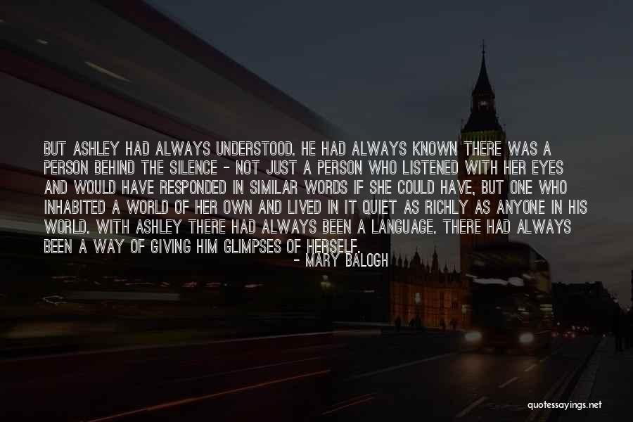 The Language Of Eyes Quotes By Mary Balogh The Language Of Eyes Quotes By Mary Balogh