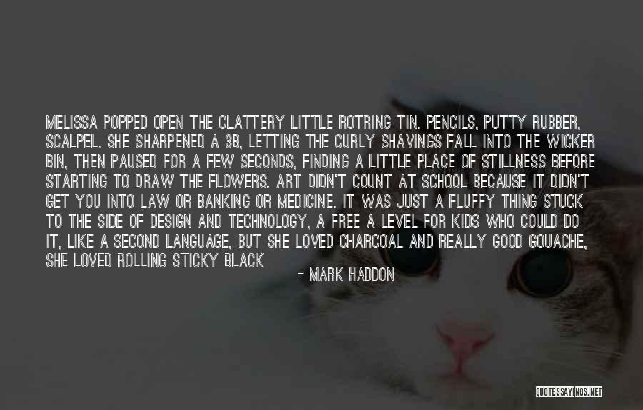 The Language Of Flowers Quotes By Mark Haddon The Language Of Flowers Quotes By Mark Haddon