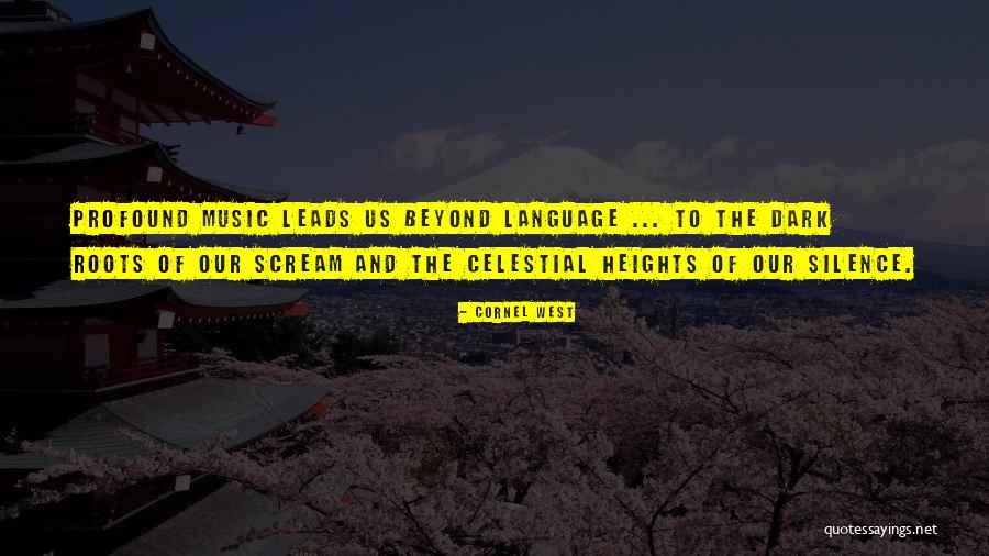 The Language Of Music Quotes By Cornel West The Language Of Music Quotes By Cornel West