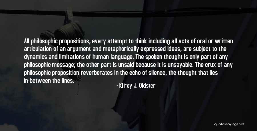 The Language Of Silence Quotes By Kilroy J. Oldster The Language Of Silence Quotes By Kilroy J. Oldster