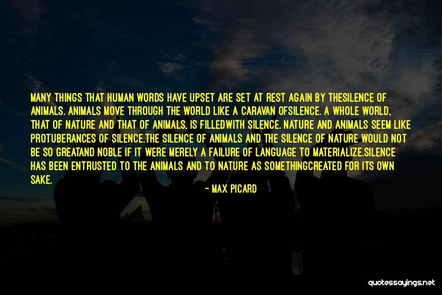 The Language Of Silence Quotes By Max Picard The Language Of Silence Quotes By Max Picard