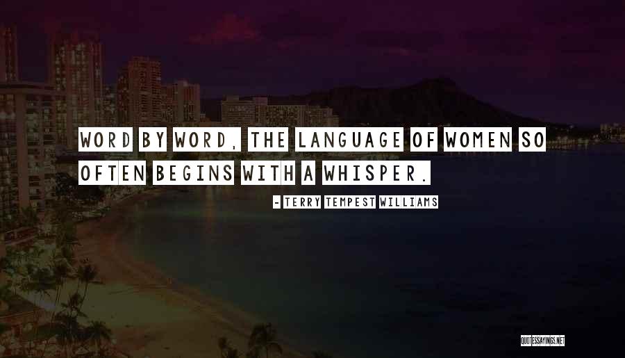 The Language Of Silence Quotes By Terry Tempest Williams The Language Of Silence Quotes By Terry Tempest Williams