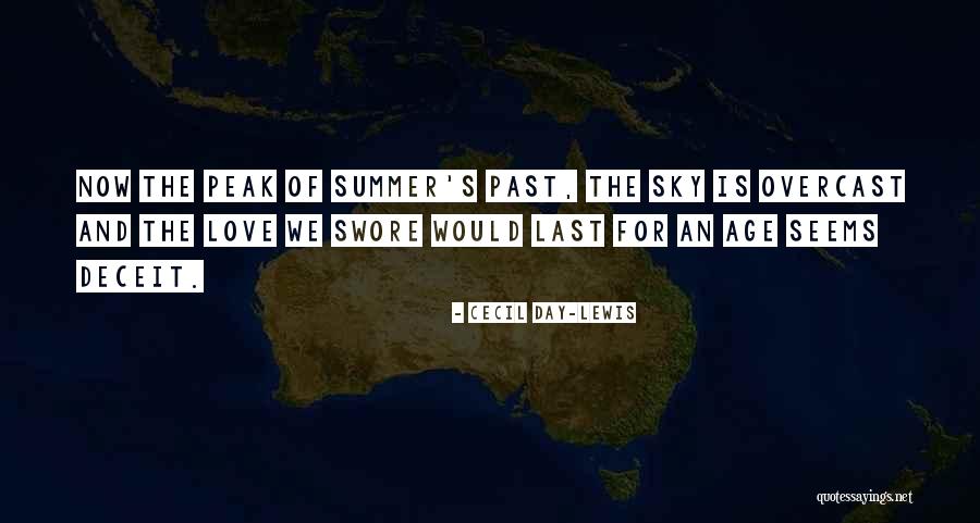 The Last Day Of Summer Quotes By Cecil Day-Lewis The Last Day Of Summer Quotes By Cecil Day-Lewis