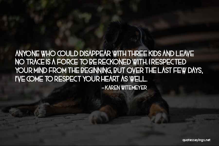 The Last Days Quotes By Karen Witemeyer The Last Days Quotes By Karen Witemeyer