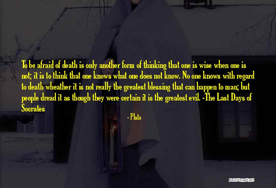 The Last Days Quotes By Plato The Last Days Quotes By Plato
