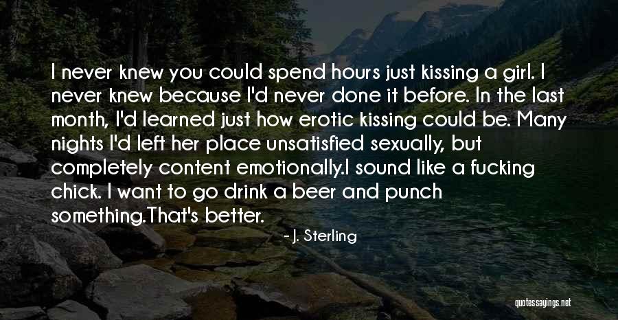 The Last Girl Quotes By J. Sterling The Last Girl Quotes By J. Sterling