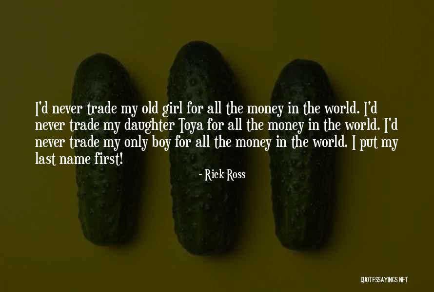 The Last Girl Quotes By Rick Ross The Last Girl Quotes By Rick Ross