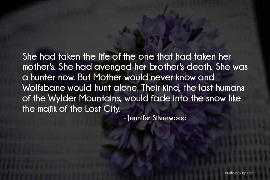 The Last Humans Quotes By Jennifer Silverwood The Last Humans Quotes By Jennifer Silverwood