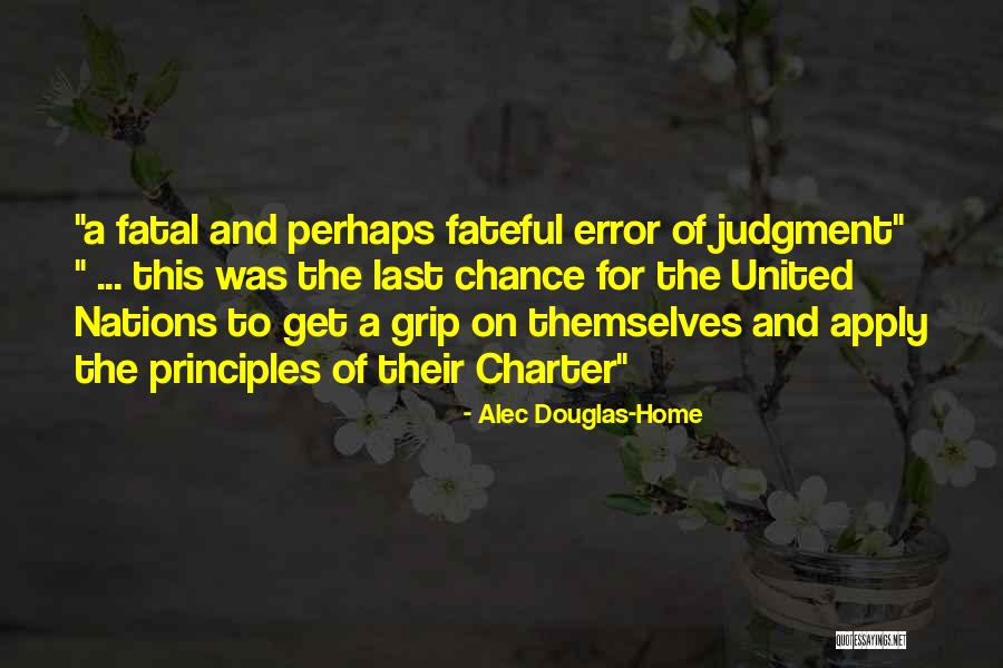 The Last Judgment Quotes By Alec Douglas-Home The Last Judgment Quotes By Alec Douglas-Home