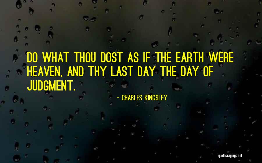 The Last Judgment Quotes By Charles Kingsley The Last Judgment Quotes By Charles Kingsley