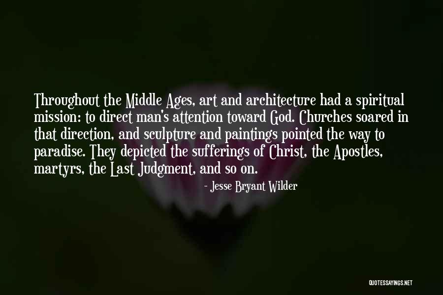 The Last Judgment Quotes By Jesse Bryant Wilder The Last Judgment Quotes By Jesse Bryant Wilder