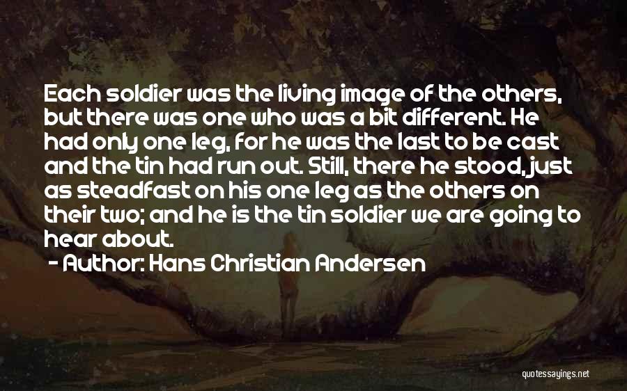 The Last Leg Quotes By Hans Christian Andersen