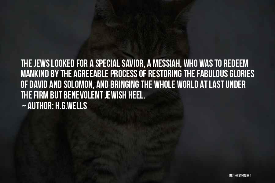 The Last Messiah Quotes By H.G.Wells