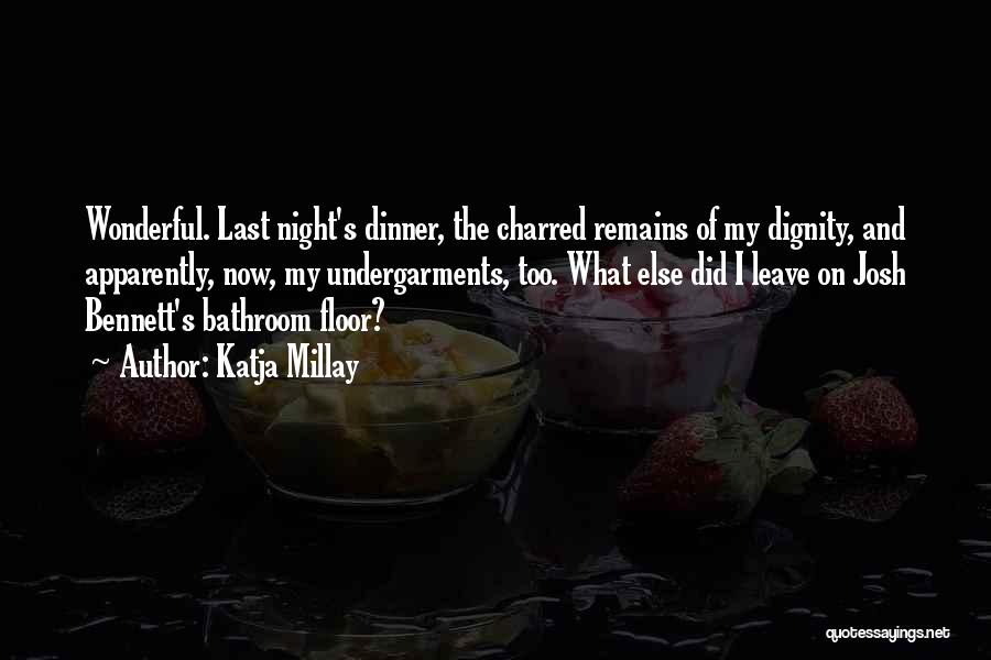 The Last Night Quotes By Katja Millay
