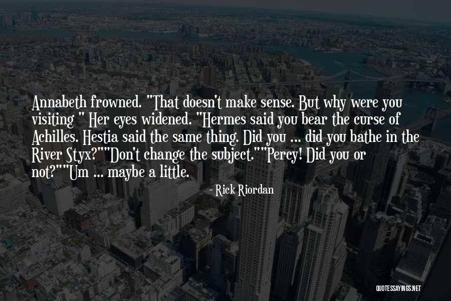 The Last Olympian Annabeth Quotes By Rick Riordan The Last Olympian Annabeth Quotes By Rick Riordan