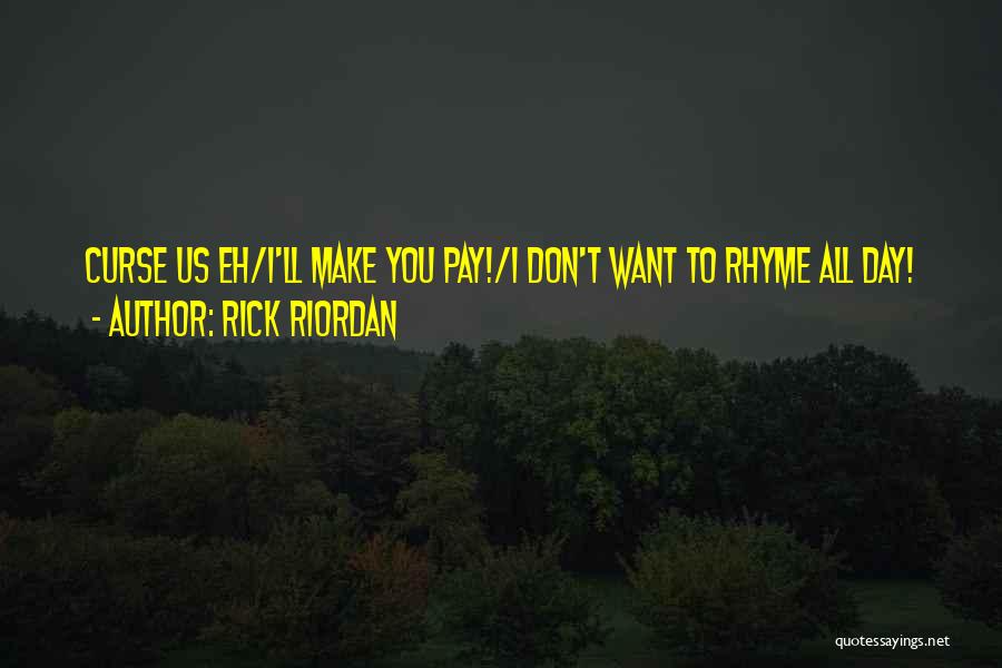 The Last Olympian Quotes By Rick Riordan