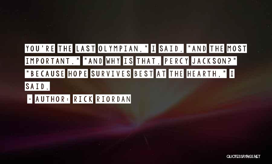 The Last Olympian Quotes By Rick Riordan