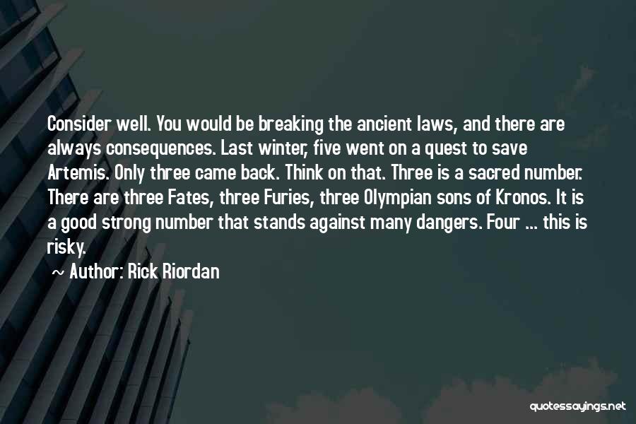 The Last Olympian Quotes By Rick Riordan