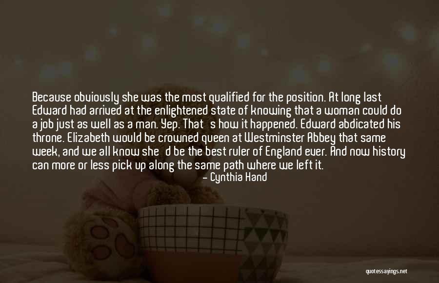 The Last Queen Quotes By Cynthia Hand The Last Queen Quotes By Cynthia Hand