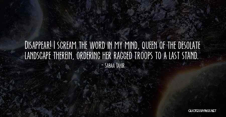 The Last Queen Quotes By Sabaa Tahir The Last Queen Quotes By Sabaa Tahir