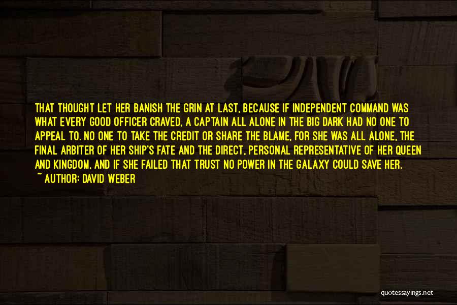 The Last Ship Quotes By David Weber