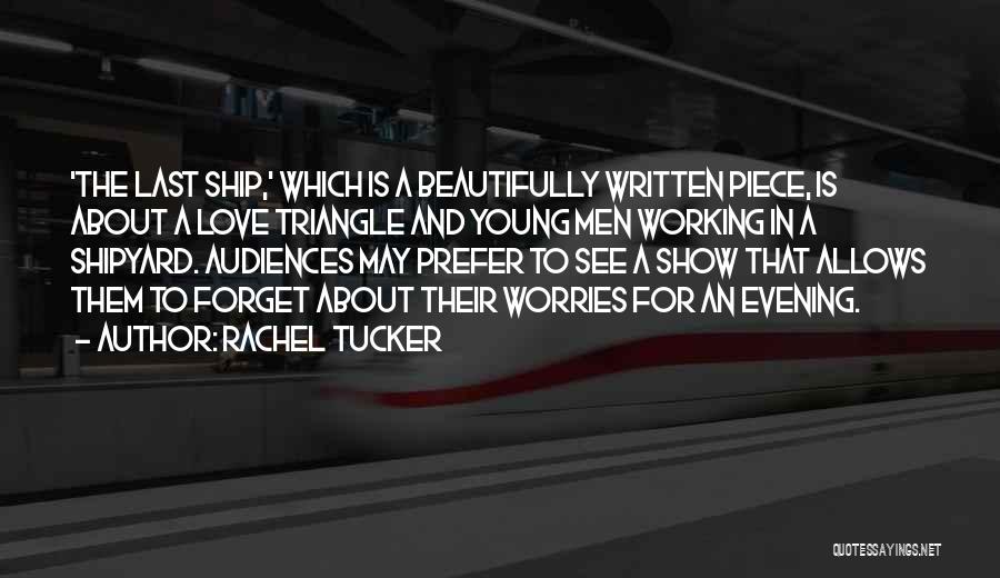 The Last Ship Quotes By Rachel Tucker