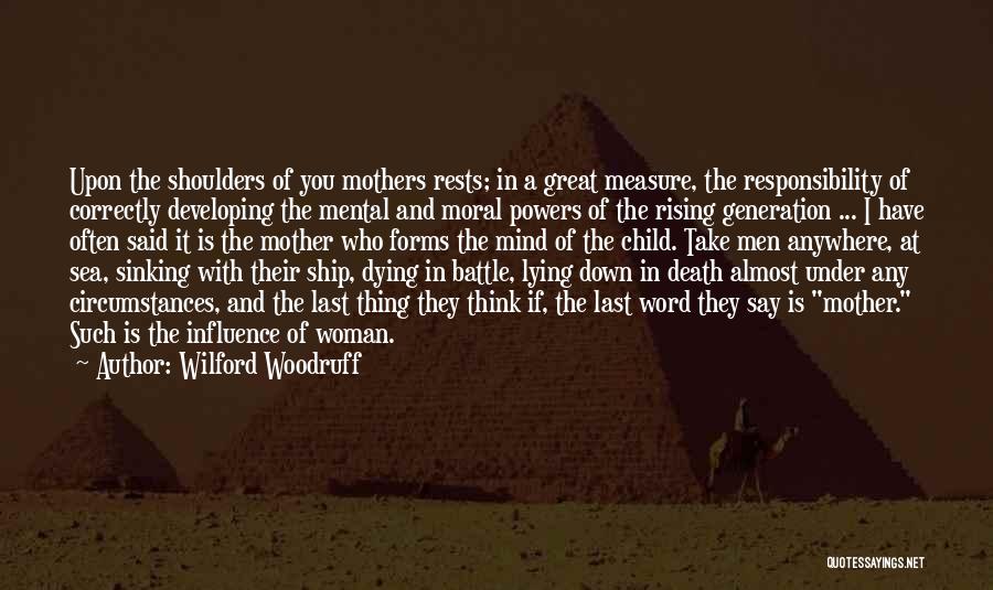 The Last Ship Quotes By Wilford Woodruff