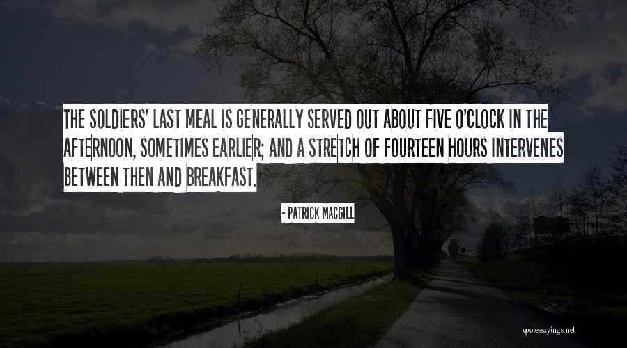 The Last Stretch Quotes By Patrick MacGill The Last Stretch Quotes By Patrick MacGill