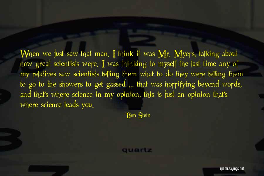 The Last Time I Saw You Quotes By Ben Stein The Last Time I Saw You Quotes By Ben Stein