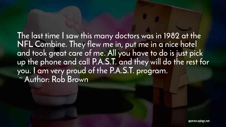 The Last Time I Saw You Quotes By Rob Brown