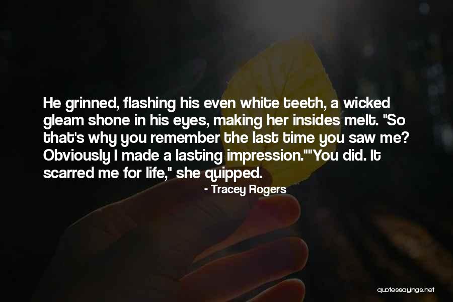 The Last Time I Saw You Quotes By Tracey Rogers The Last Time I Saw You Quotes By Tracey Rogers