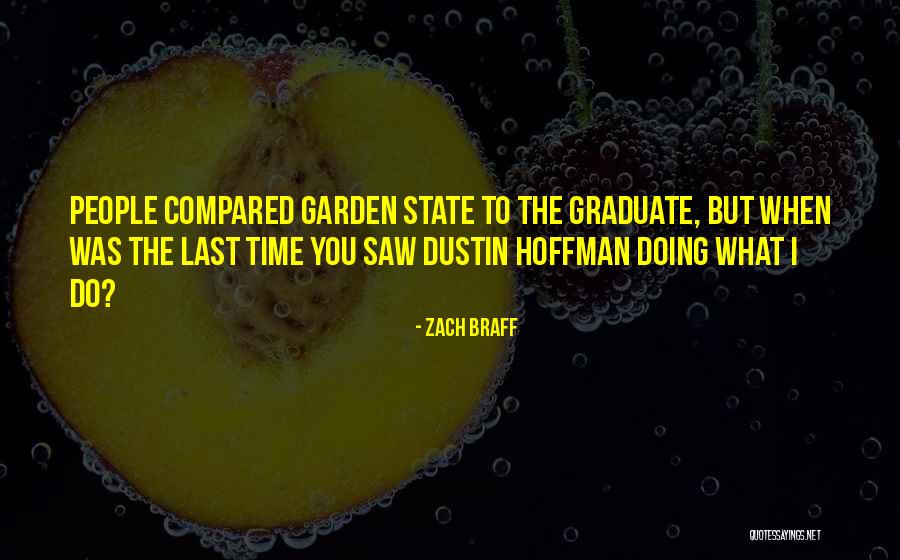The Last Time I Saw You Quotes By Zach Braff The Last Time I Saw You Quotes By Zach Braff