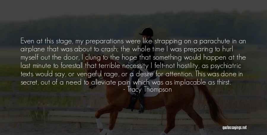 The Last Time Quotes By Tracy Thompson The Last Time Quotes By Tracy Thompson