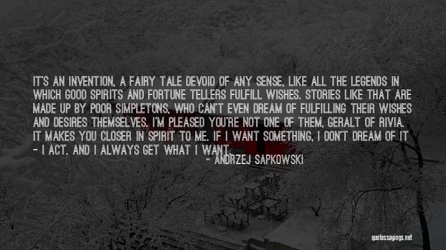 The Last Wish Quotes By Andrzej Sapkowski