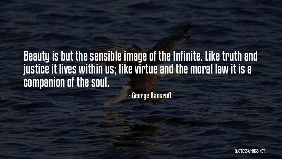 The Law And Justice Quotes By George Bancroft