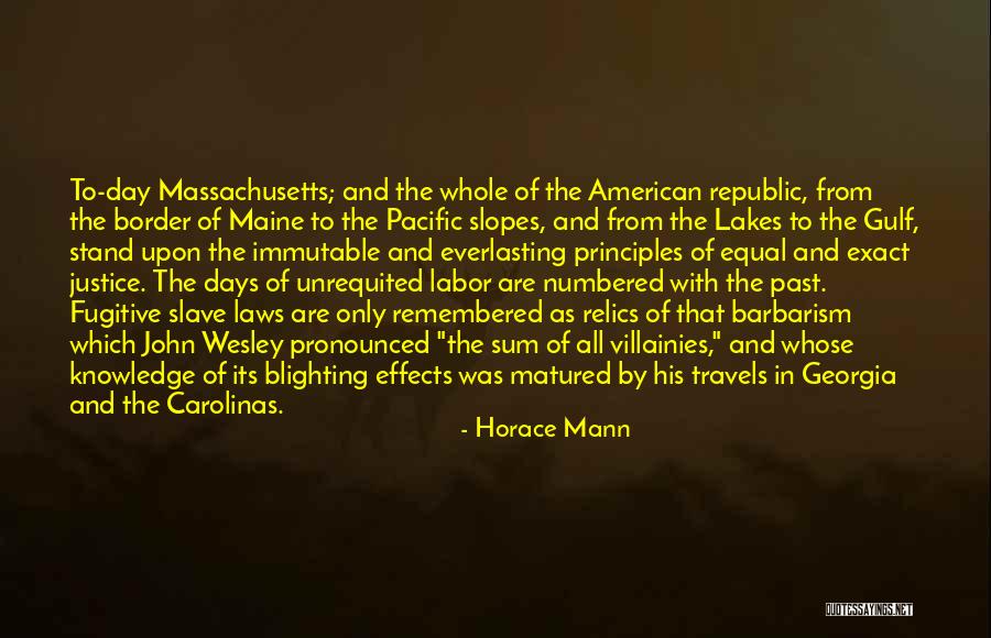 The Law And Justice Quotes By Horace Mann