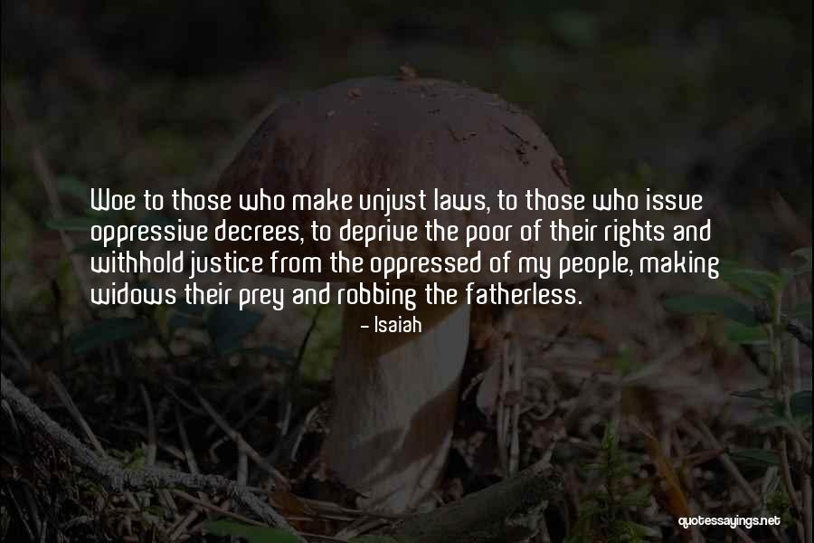 The Law And Justice Quotes By Isaiah