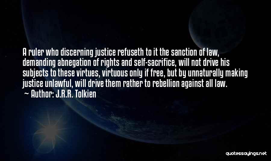 The Law And Justice Quotes By J.R.R. Tolkien