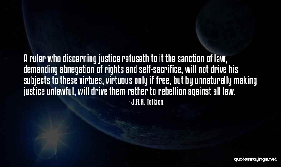 The Law And Justice Quotes By J.R.R. Tolkien