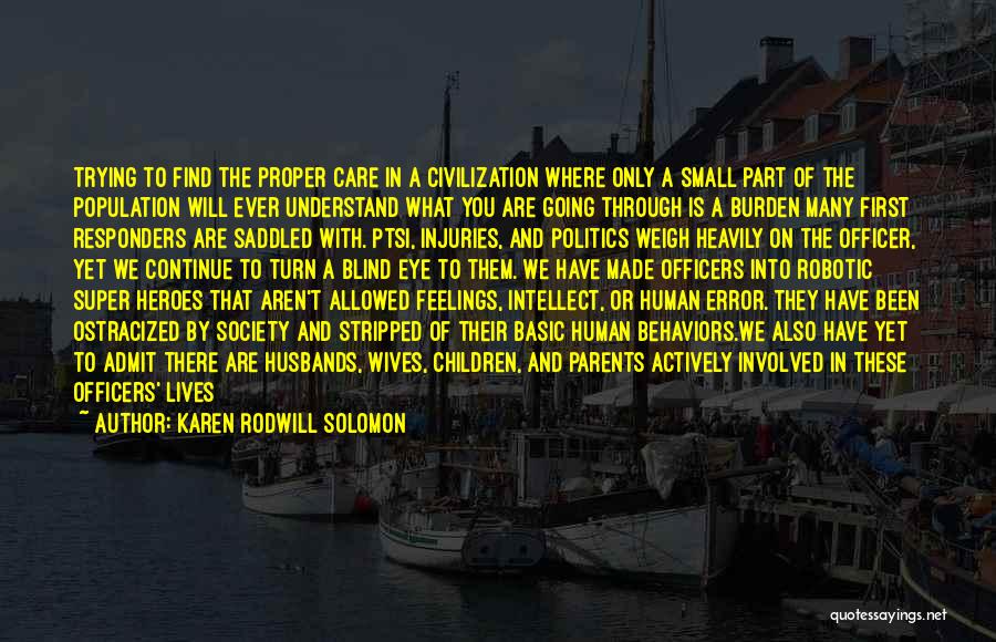 The Law Enforcement Quotes By Karen Rodwill Solomon