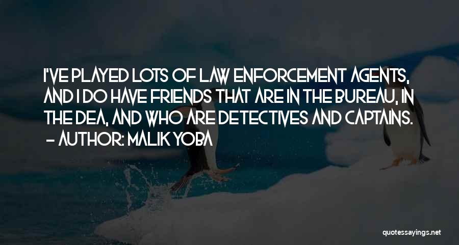 The Law Enforcement Quotes By Malik Yoba The Law Enforcement Quotes By Malik Yoba