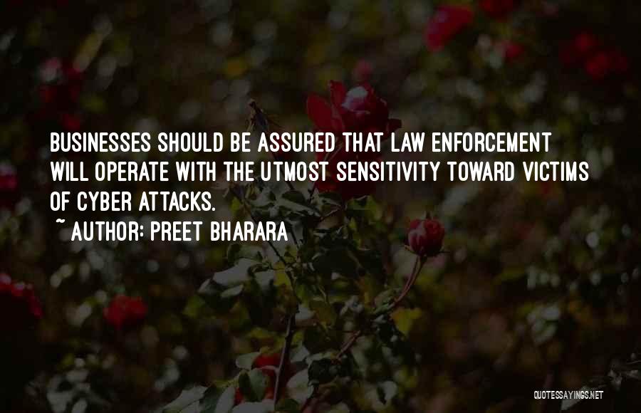 The Law Enforcement Quotes By Preet Bharara