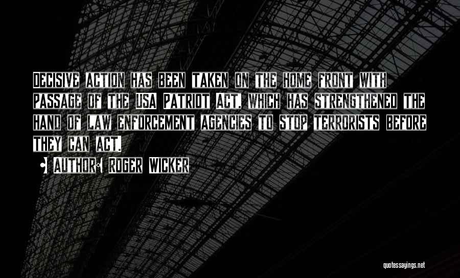The Law Enforcement Quotes By Roger Wicker The Law Enforcement Quotes By Roger Wicker