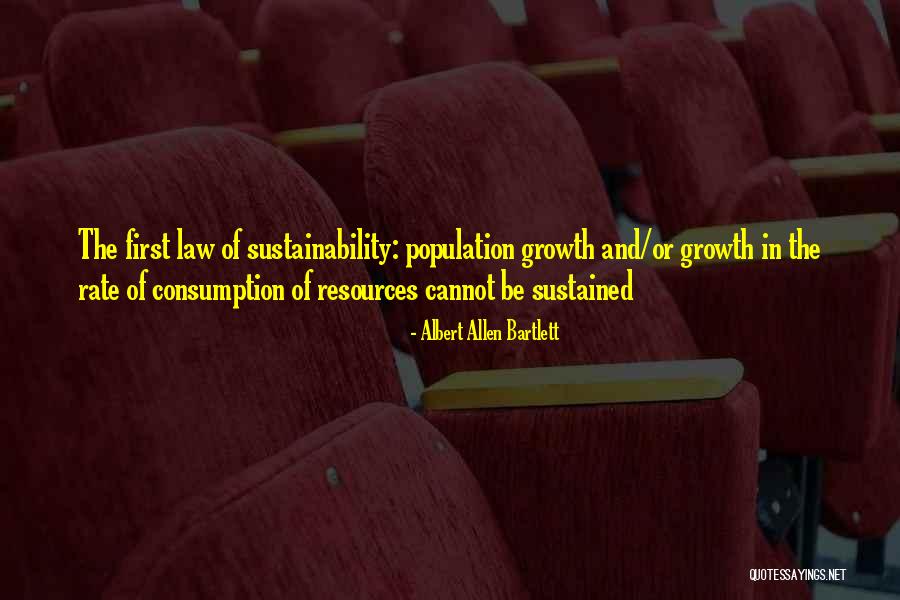 The Law Of Growth Quotes By Albert Allen Bartlett The Law Of Growth Quotes By Albert Allen Bartlett