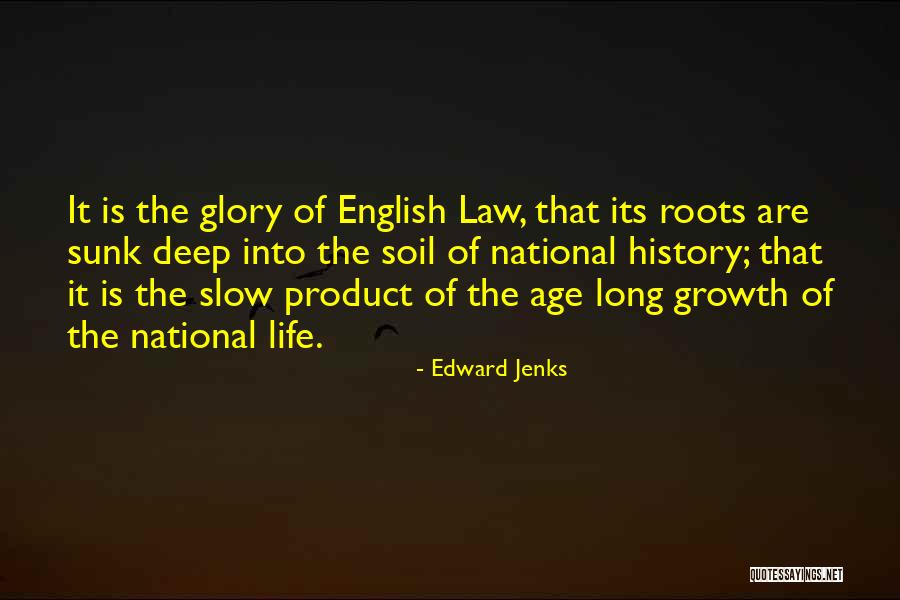 The Law Of Growth Quotes By Edward Jenks The Law Of Growth Quotes By Edward Jenks